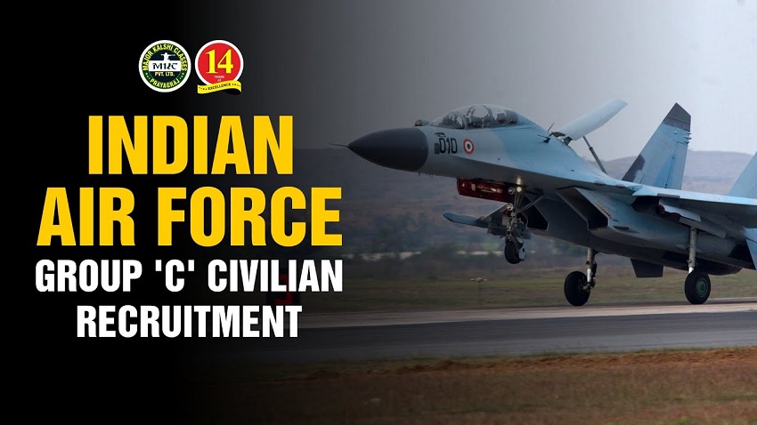 Indian Air Force Group C Recruitment