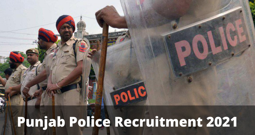 Punjab Police Recruitment 2021