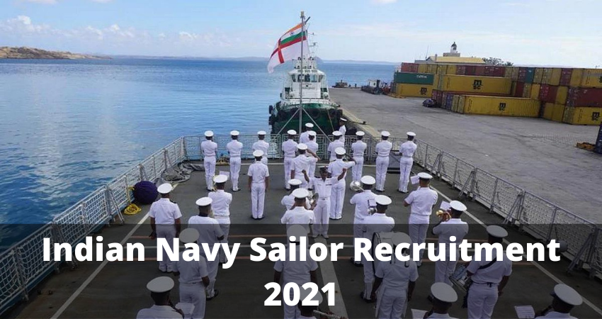 Indian Navy Sailor Recruitment 2021: Check Posts, Last Date To Apply