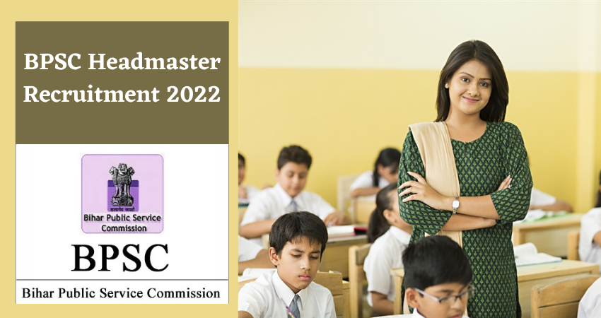 BPSC Headmaster Recruitment 2022