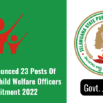 TSPSC Women and Child Welfare Officers Recruitment 2022